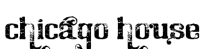 Chicago House Font Image