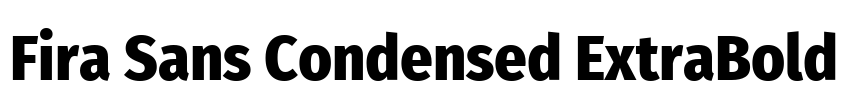 Fira Sans Condensed ExtraBold Font Image