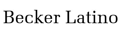 Becker Latino Font Image
