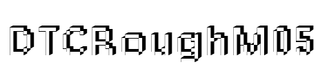 DTCRoughM05 Font Image