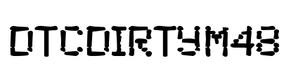 DTCDirtyM48 Font Image
