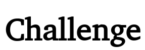 Challenge