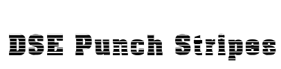 DSE Punch Stripes Font Image