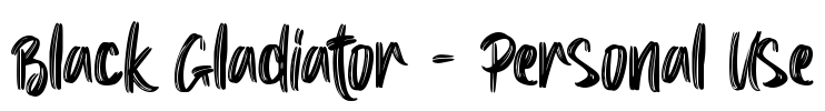 Black Gladiator - Personal Use Font Image