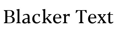 Blacker Text