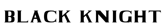 BLACK KNIGHT Font Image