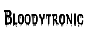 Bloodytronic Font Image