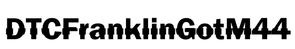 DTCFranklinGotM44 Font Image