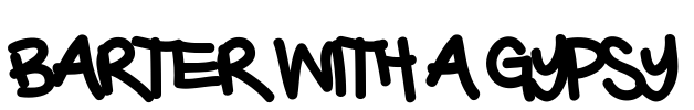 Barter with a Gypsy Font Image