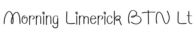 Morning Limerick BTN Lt Font Image