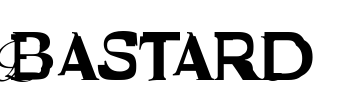 Bastard Font Image