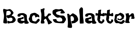 BackSplatter Font Image