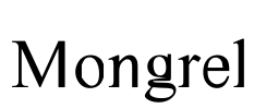 Mongrel