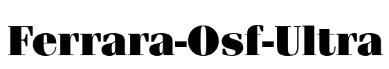 Ferrara-Osf-Ultra Font Image