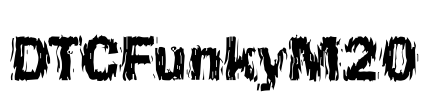 DTCFunkyM20 Font Image
