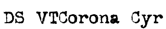 DS VTCorona Cyr Font Image