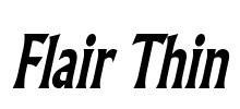 Flair Thin