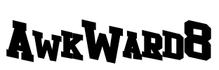 AwkWard8