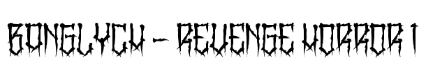 BangLYCH - Revenge Horror I Font Image