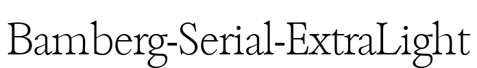 Bamberg-Serial-ExtraLight Font Image