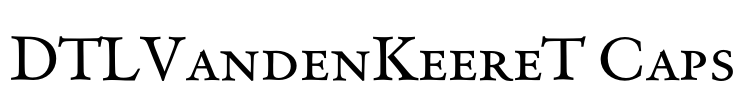 DTLVandenKeereT Caps Font Image