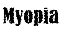 Myopia Font Image
