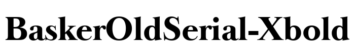 BaskerOldSerial-Xbold Font Image