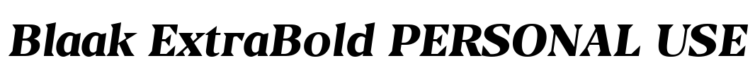 Blaak ExtraBold PERSONAL USE Font Image