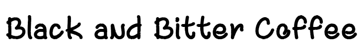 Black and Bitter Coffee Font Image