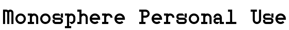 Monosphere Personal Use Font Image