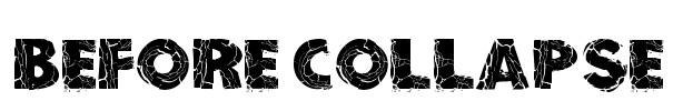 Before Collapse Font Image