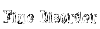 Fine Disorder