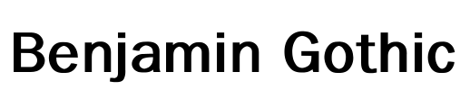 Benjamin Gothic Font Image