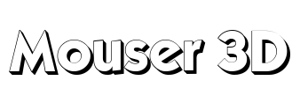 Mouser 3D