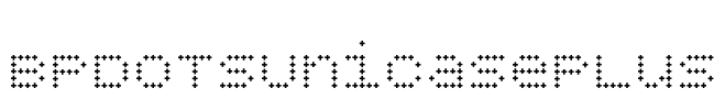 BPdotsUnicasePlus Font Image