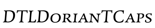 DTLDorianTCaps Font Image