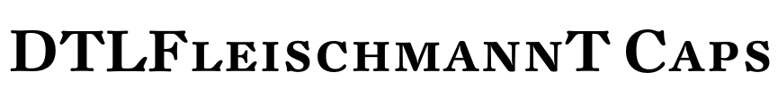 DTLFleischmannT Caps Font Image