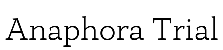 Anaphora Trial
