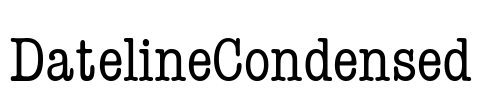 DatelineCondensed Font Image