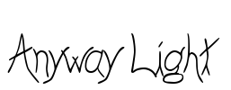 Anyway Light Font Image