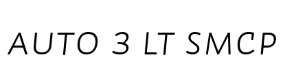 Auto 3 Lt SmCp Font Image