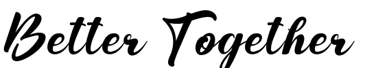 Better Together Font Image