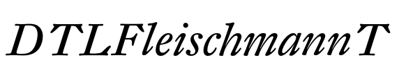 DTLFleischmannT Font Image