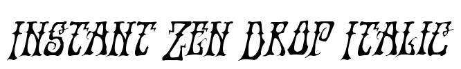 Instant Zen Drop Italic