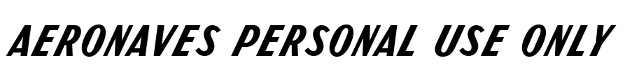 Aeronaves PERSONAL USE ONLY Font Image