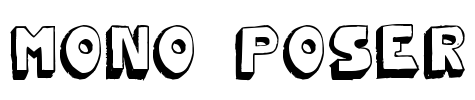 Mono2poser