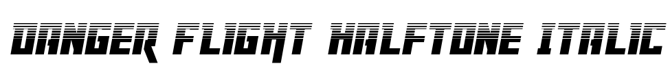 Danger Flight Halftone Italic Font Image