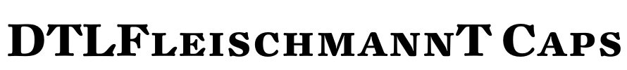 DTLFleischmannT Caps Font Image