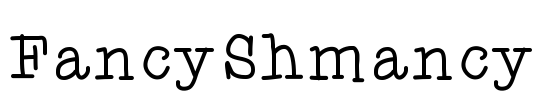 FancyShmancy