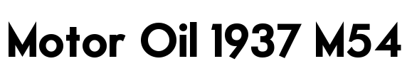 Motor Oil 1937 M54 Font Image